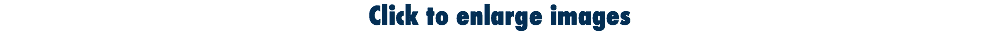 Click to enlarge images